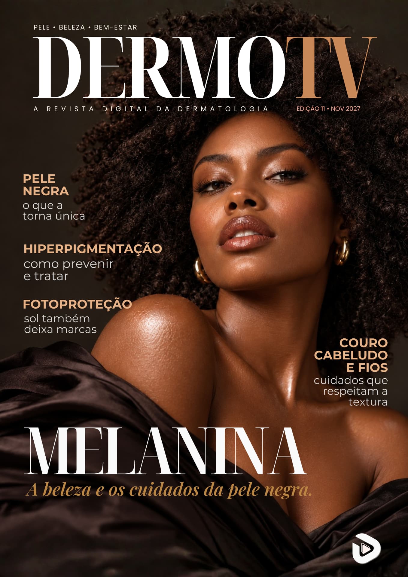 Capa DermoTV Novembro 2027 — Melanina